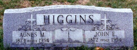 Agnes M and John E Higgins